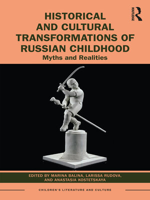cover image of Historical and Cultural Transformations of Russian Childhood
